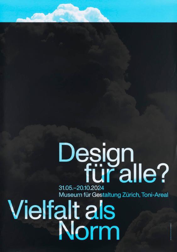 Design für alle? Vielfalt als Norm - Museum für Gestaltung Zürich, Toni-Areal