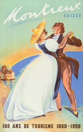Montreux Suisse - 100 ans de tourisme