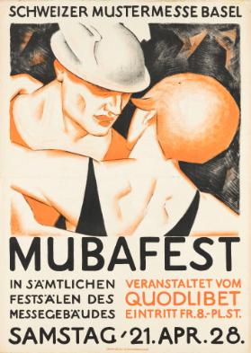Schweizer Mustermesse Basel - Mubafest - In sämtlichen Festsälen des Messegebäudes - Veranstaltet vom Quodlibet