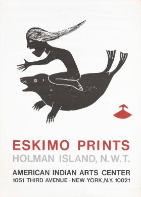 Eskimo Prints - Holman Island, N.W.T. - American Indian Arts Center - New York