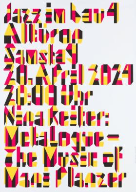 Jazz im Bau 4, Altbüron - Nina Reiter: Metalogue - The Music of Mani Planzer