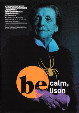 Be Calm, Lison - Oriental Vevey