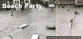 Beach Party - Klimaveränderung - wann werden wir aus Schaden klug?