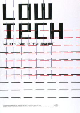 Low Tech - billig+schoener+langsamer - Shedhalle