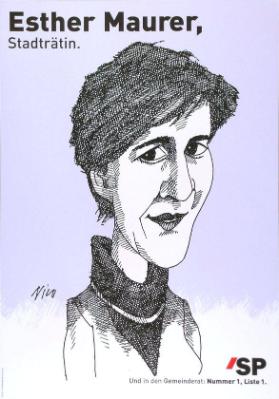 Esther Maurer, Stadträtin. - SP - Und in den Gemeinderat: Nummer 1, Liste 1.