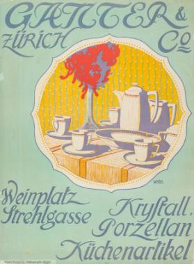 Ganter & Co. Zürich - Weinplatz Strehlgasse - Kristall Prozellan Küchenartikel