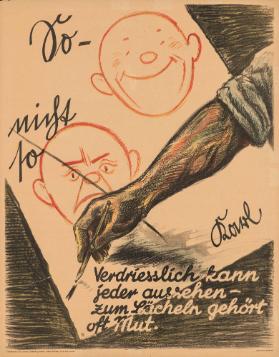 So - nicht so - Verdriesslich kann jeder aussehen - zum Lächeln gehört oft Mut.