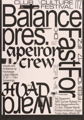 Club Culture Festival - Balance pres.- Apeiron Crem - FastFor - Ward Hoad
