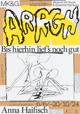 Museum für Kunst & Gewerbe Hamburg - Arrgh - Bis hierhin lief's noch gut - Anna Haifisch
