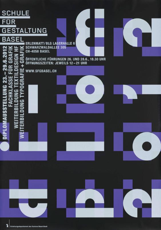 Diplom - Diplomausstellung - Fachklasse für Grafik - Weiterbildung Textildesign HF - Weiterbildung Typografie + Grafik - Schule für Gestaltung Basel