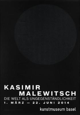 Kasimir Malewitsch - Die Welt als Ungegenständlichkeit - Kunstmuseum Basel