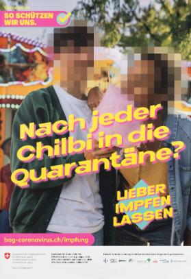 Nach jeder Chilbi in die Quarantäne? Lieber impfen lassen