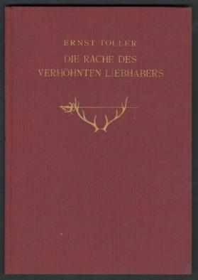 Die Rache des verhöhnten Liebhabers