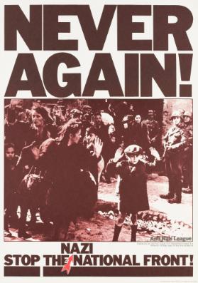 Never again! Stop the Nazi National Front!