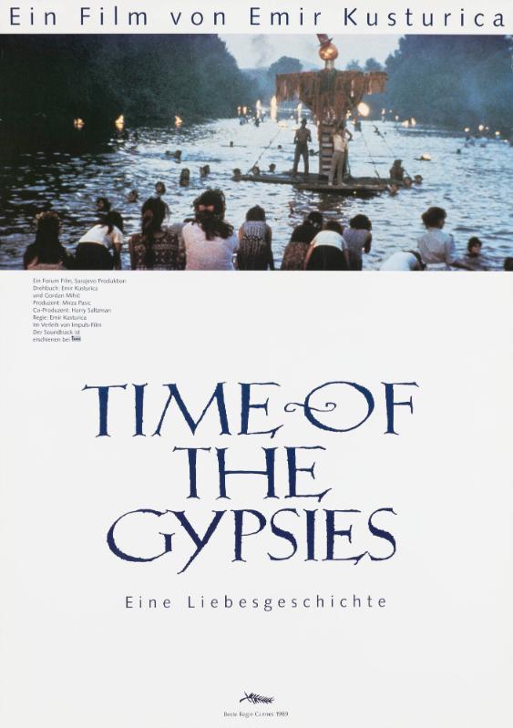 Ein Film von Emir Kusturica - Time of the Gypsies - Eine Liebesgeschichte