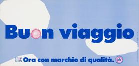 Buon viaggio - Ora con marchio di qualità. Stop Aids