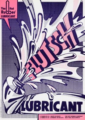 The Hot Rubber Lubricant - Flutsch - Lubricant
