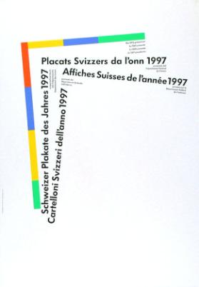 Schweizer Plakate des Jahres 1997 - ausgezeichnet durch das Eidgenössische Departement des Innern