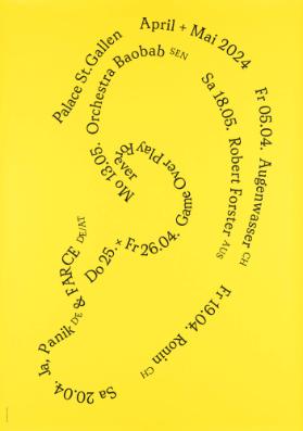 Ja, Panik & Fearce - Game Over Play Forever - Orchestra Baobab - Robert Forster - Augenwasser - Palace St. Gallen
