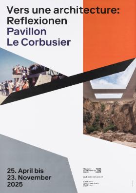 Vers une architecture: Reflexionen - Pavillon Le Corbusier