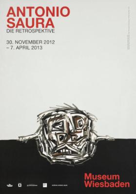 Antonio Saura - Die Retrospektive - Museum Wiesbaden