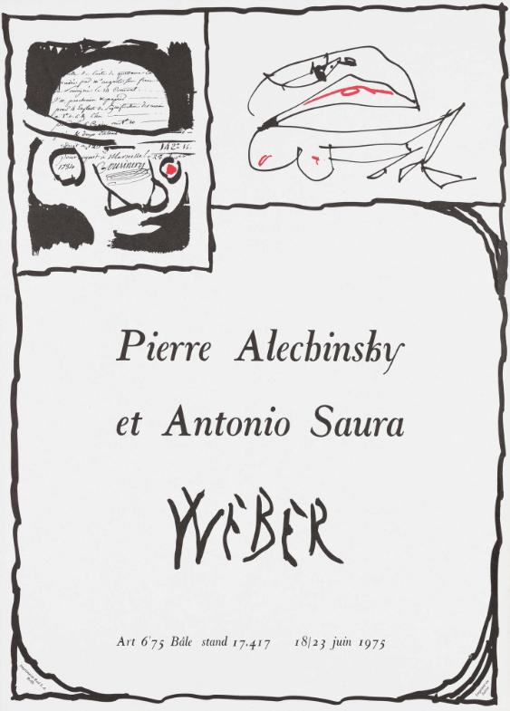 Pierre Alechinsky et Antonio Saura - Weber - Art 6'75 Bâle