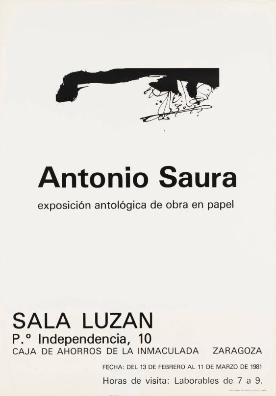 Antonio Saura - Exposición antológia de obra en papel - Sala Luzan