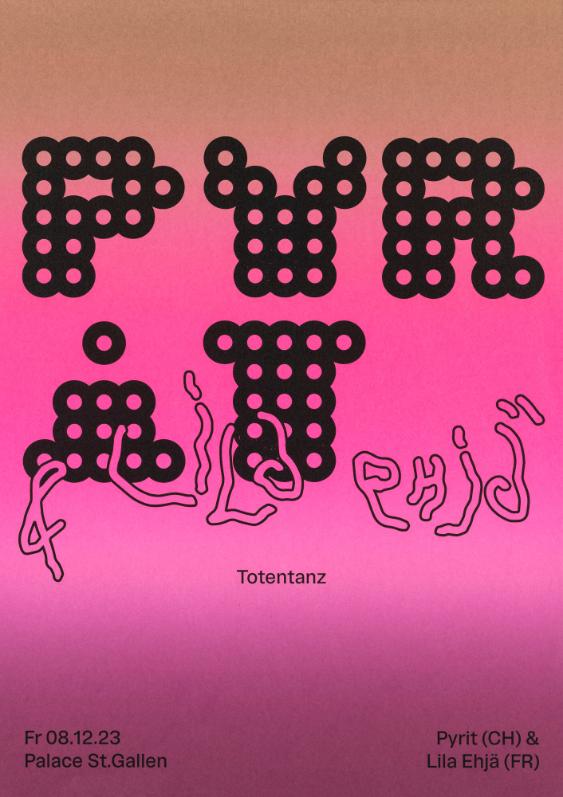 Pyrit & Lila Ehjä - Totentanz - Palace St. Gallen