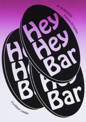 Hey Hey Bar - Fünfliber Lieder - Palace St. Gallen