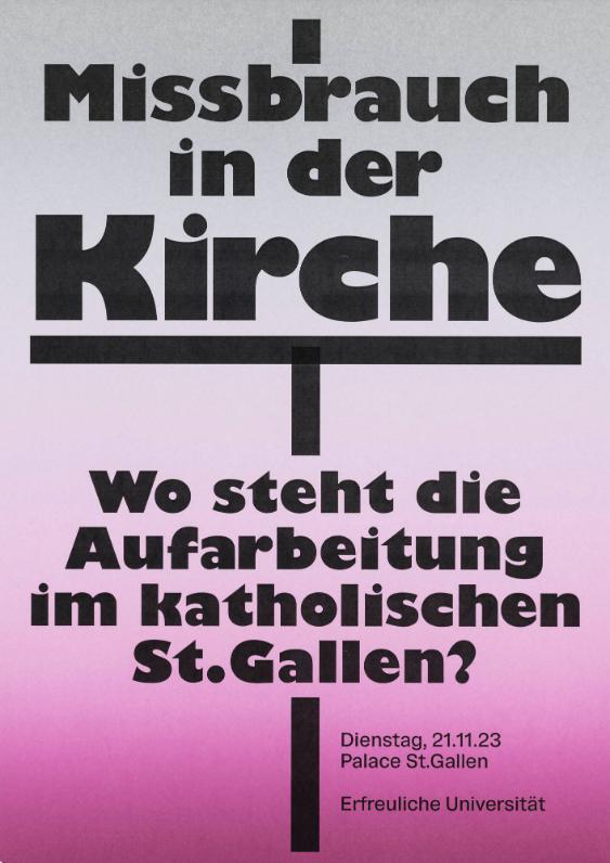 Erfreuliche Universität - Missbrauch in der Kirche - Wo steht die Aufarbeitung im katholischen St. Gallen? Palace St. Gallen