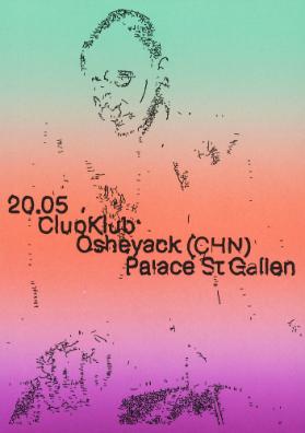 ClubKlub - Osheyack - Palace St. Gallen
