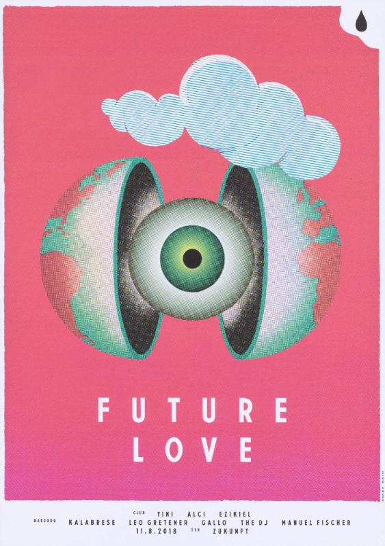 Future Love - Club - Tini - Alci - Ezikiel - Bar3000 - Kalabrese - Leo Gretener - Gallo - The DJ - Manuel Fischer - Zukunft