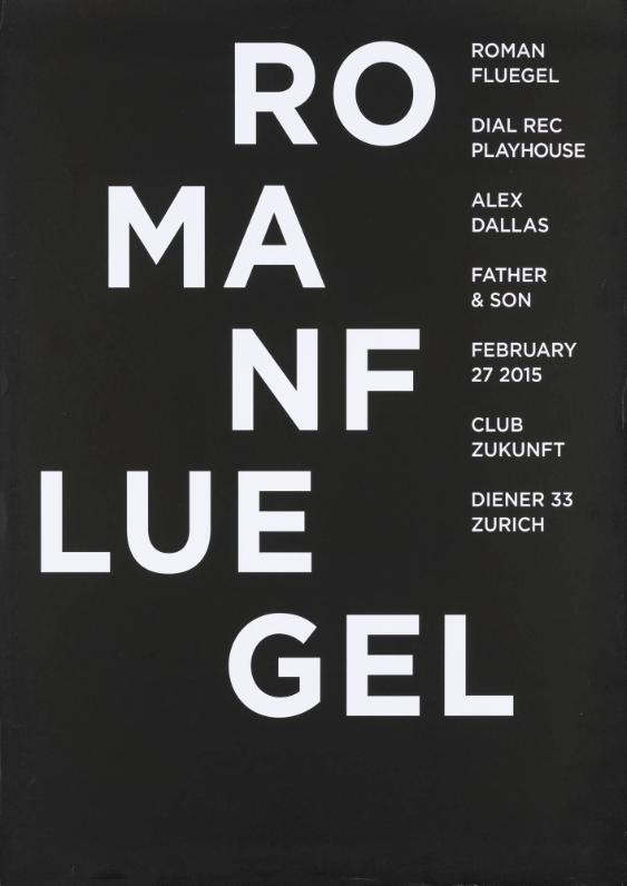 Roman Fluegel - Dial Rec Playhouse - Alex Dallas - Father & Son - Club Zukunft