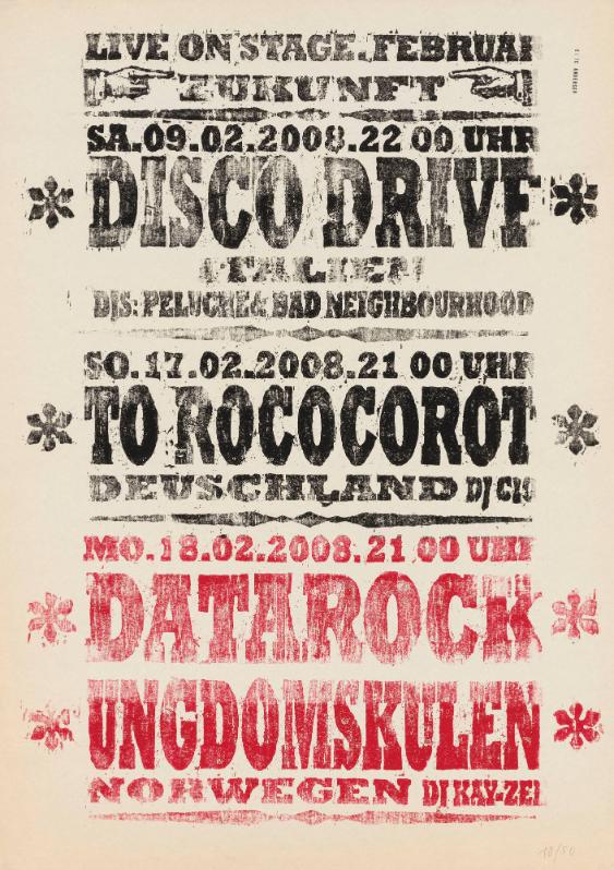 Live on Stage - Zukunft - Disco Drive - DJs: Peluche & Bad Neighbourhood - To Rococo Rot - Datarock - Ungdomskulen - DJ Kay-Zee