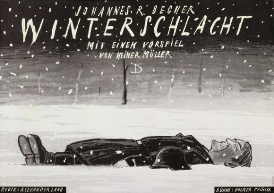 Johannes R. Becher - Winterschlacht - mit einem Vorspiel von Heiner Müller - Regie: Alexander Lang - Bühne: Volker Pfüller