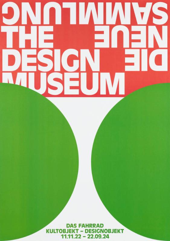 Die Neue Sammlung - The Design Museum - Das Fahrrad - Kultobjekt- Designobjekt