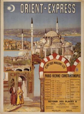 Orient-Express - Paris - Vienne - Constantinople