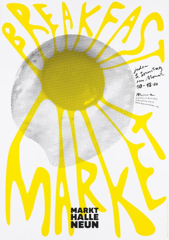 Breakfast Market - Jeden 3. Sonntag im Monat - Markthalle Neun