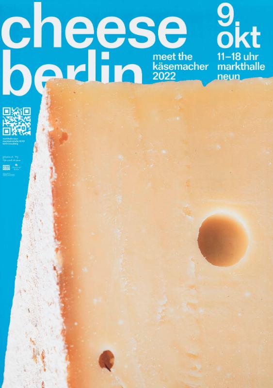 Cheese Berlin - Meet the Käsemacher - Markthalle Neun