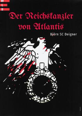 Der Reichskanzler von Atlantis - Björn SC Deigner - WLB