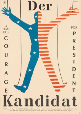 Der Kandidat - A Time for Courage for President