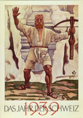 1939 - das Jahr der Schweiz
