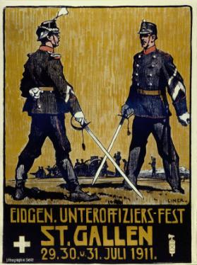 Eidgen. Unteroffiziers-Fest - St.Gallen