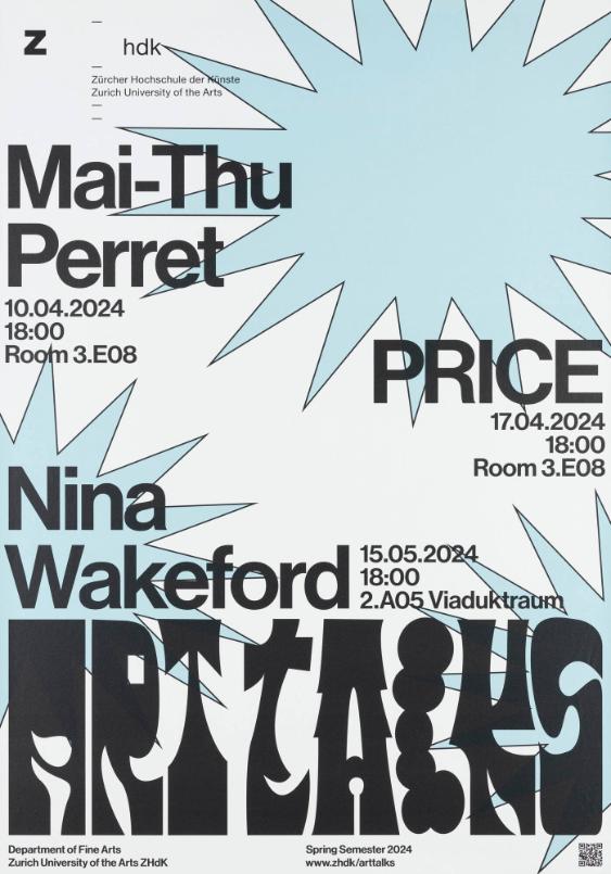 Art Talk - Mai-Thu Perret - Price - Nina Wakeford - Department of Fine Arts - Zurich University of the Arts