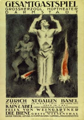 Gesamtgastspiel Grossherzogl. Hoftheater Darmstadt - Kain & Abel - Die Biene - Zürich - St.Gallen - Basel