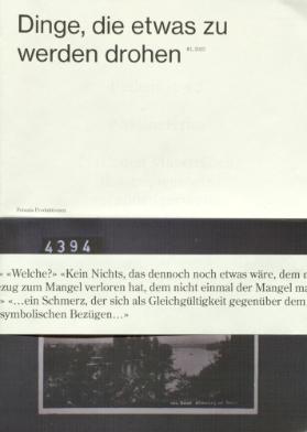 Dinge, die etwas zu werden drohen