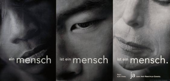 Ein Mensch ist ein Mensch ist ein Mensch - Nein zum Hass. Ja zum Anti-Rassismusgesetz.