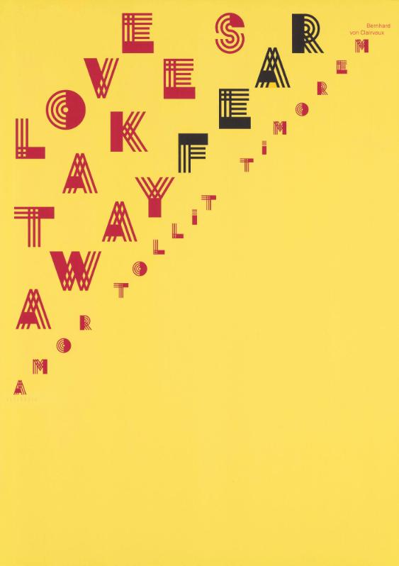 Love Takes away Fear - Amor tollit timorem - Bernhard von Clairvaux