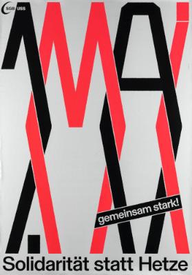 1. Mai - Solidarität statz Hetze - gemeinsam stark!