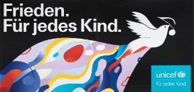 Frieden für jedes Kind. Unicef - für jedes Kind